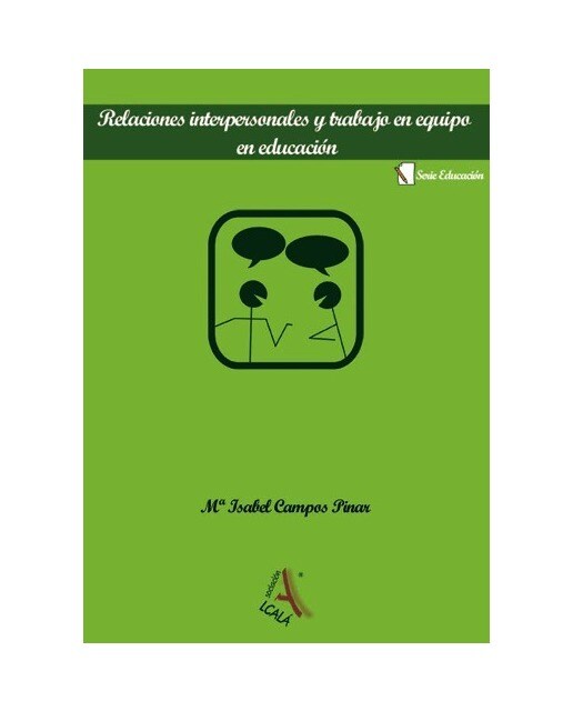 Relaciones interpersonales y trabajo en equipo en educación