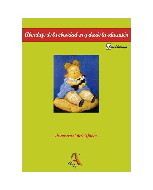 Abordaje de la obesidad en y desde educación