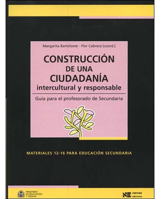 Construcción de una ciudadanía intercultural y responsable: Guía para el profesorado de Secundaria (Capa mole) 1