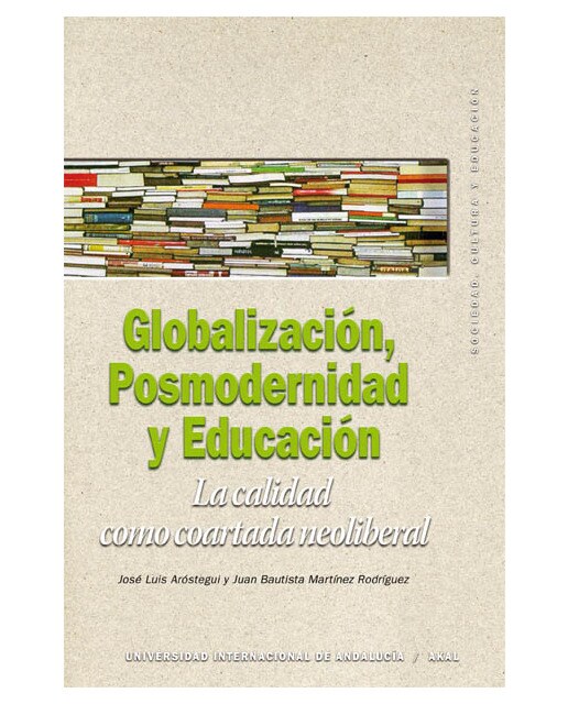 Globalización, Posmodernidad y Educación