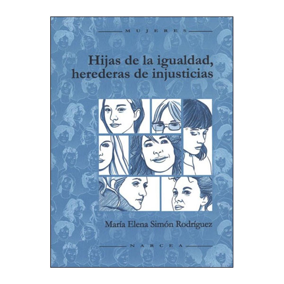 Hijas de la igualdad, herederas de injusticias(Tapa blanda) 1