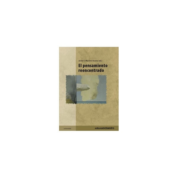 El pensamiento reencontrado