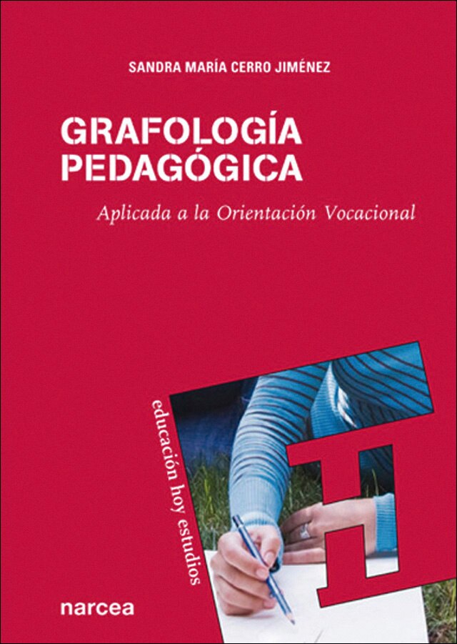 Imagen 0 de Grafología pedagógica: Aplicada a la Orientación Vocacional  (Tapa blanda)
