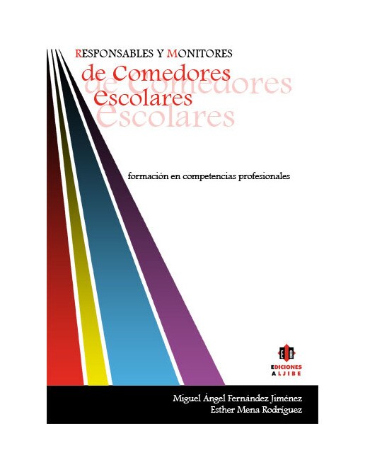 Responsables y monitores de comedores escolares