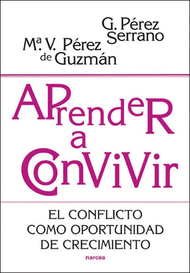 Imagem 0 de Aprender a convivir: El conflicto como oportunidad de crecimiento(Tapa blanda)
