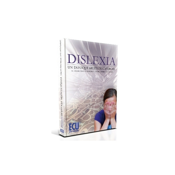Dislexia: Un Enfoque Multidisciplinar 1