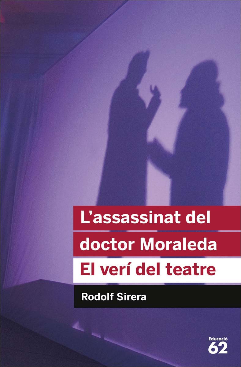 Imagen 1 de L'assassinat del doctor Moraleda. El verí del teatre  (Tapa blanda)