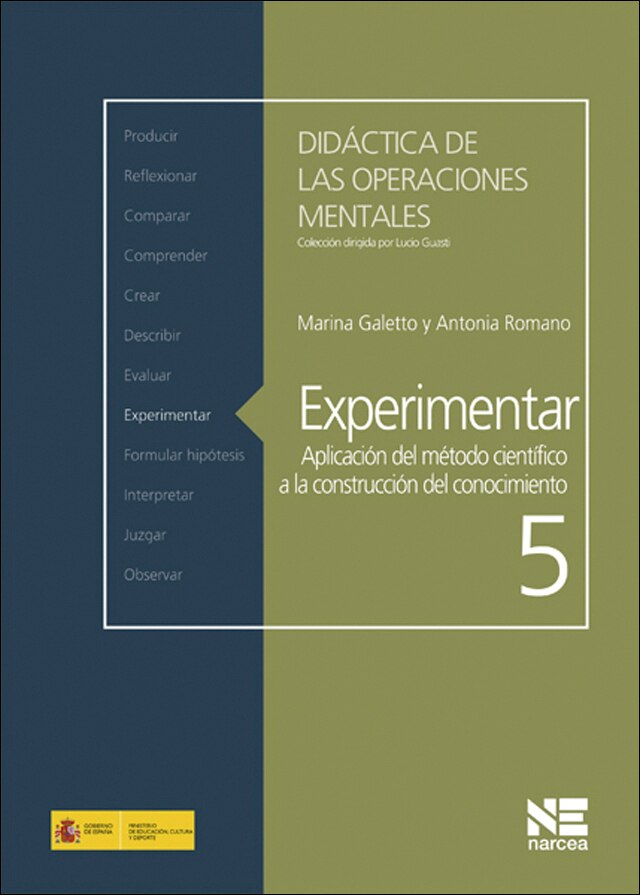 Experimentar: Aplicación del método científico a la construcción del conocimiento (Tapa blanda) 1