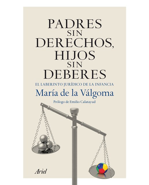 Padres sin derechos, hijos sin deberes