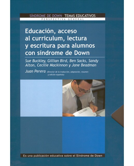 Educación, acceso al curriculum, lectura y escritura para alumnos con síndrome de Down