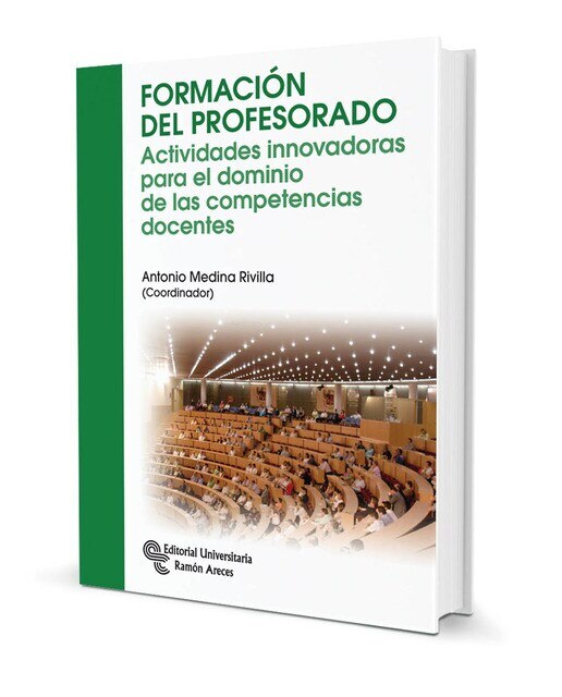 Formación del profesorado: Actividades innovadoras para el dominio de las competencias docentes