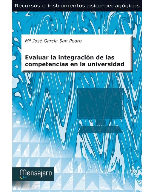 Evaluar la integración de las competencias en la universidad