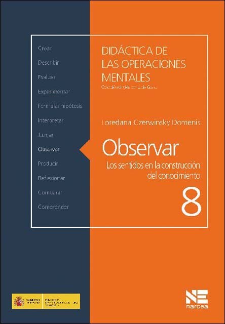 Imagen 0 de Observar: Los sentidos en la construcción del conocimiento (Tapa blanda)