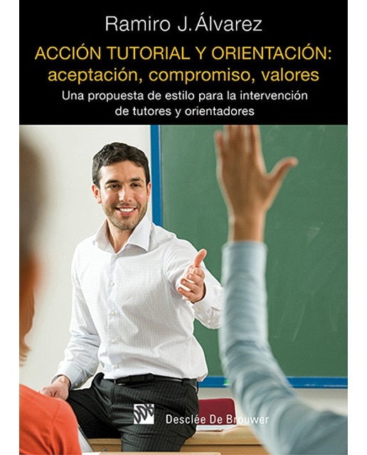 Imagen 0 de Acción tutorial y orientación: aceptación, comprom (Tapa blanda)