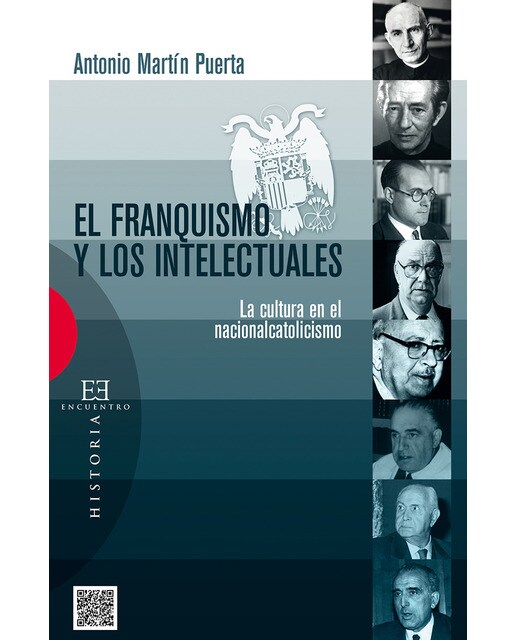 Imagen 0 de El franquismo y los intelectuales (Tapa blanda)