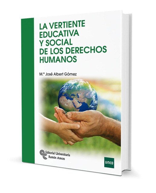 Imagen 0 de La vertiente educativa y social de los Derechos Humanos  (Tapa blanda)