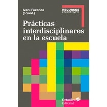 Prácticas interdisciplinares en la escuela