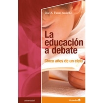 La educaci—n a debate: Cinco años de un ciclo