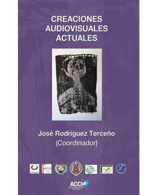 Imagen 0 de Creaciones audiovisuales actuales (Tapa blanda)