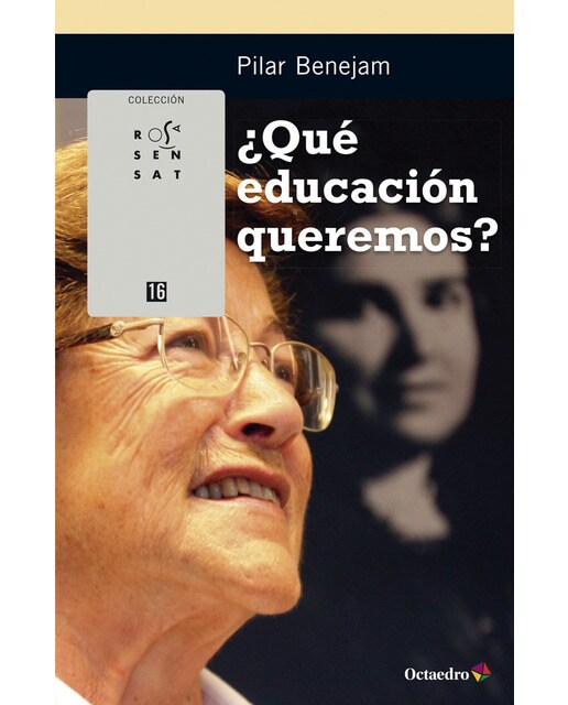 ¿Qué educación queremos?
