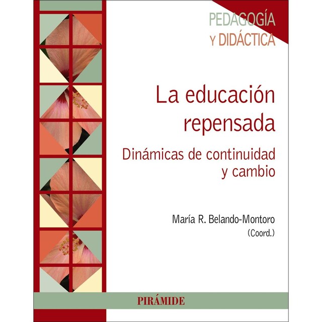 Imagem 0 de La educación repensada: Dinámicas de continuidad y cambio(Tapa blanda)
