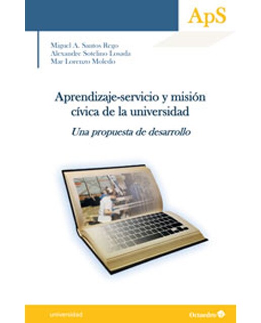 Aprendizaje-servicio y misi—n c'vica en la universidad: Una propuesta de desarrollo