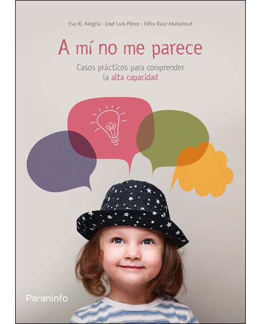 A mí no me parece. Casos prácticos para comprender la alta capacidad(Tapa blanda) 1