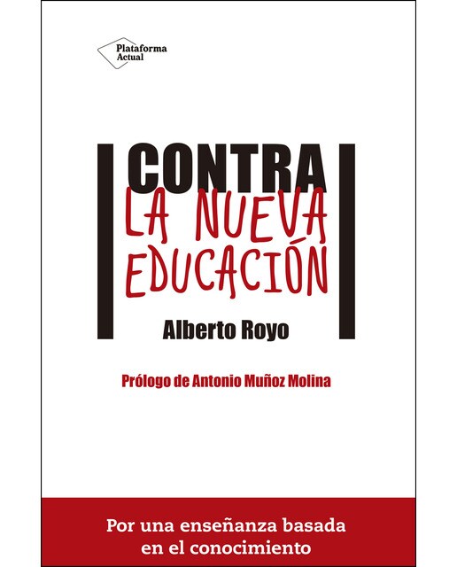 Imagen 0 de Contra la nueva educación  (Tapa blanda)