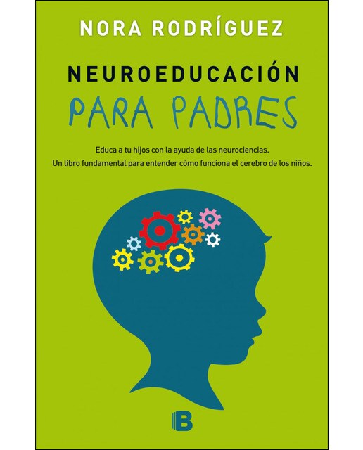 Imagen 0 de Neuroeducación para padres (Tapa blanda)