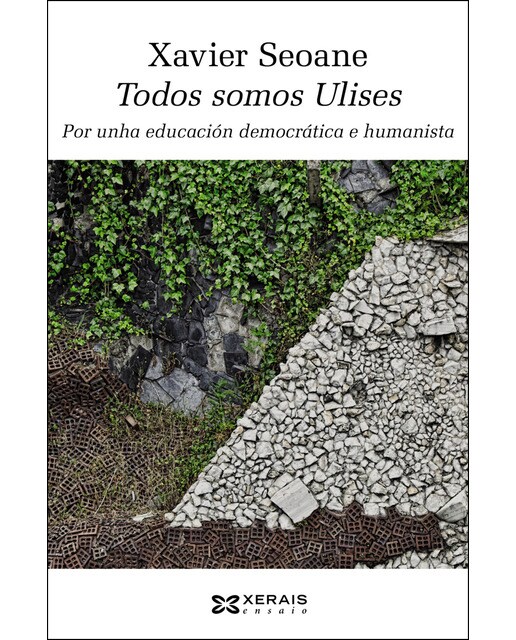 Imagem 0 de Todos somos Ulises: Por unha educación democrática e humanista (Capa mole com abas)