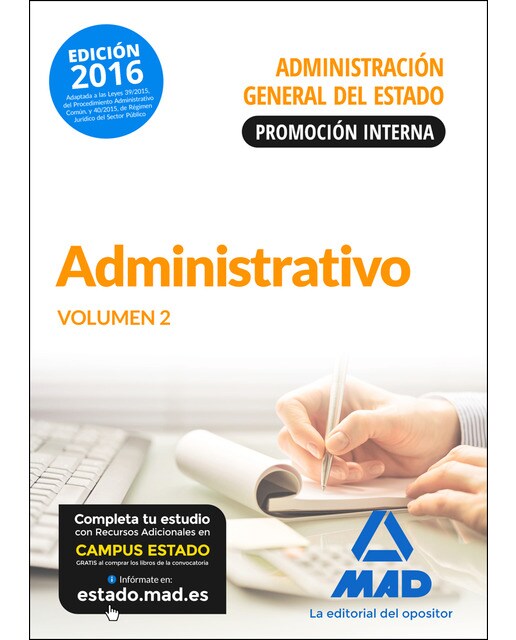 Administrativo de la Administración General del Estado . Temario volumen 2