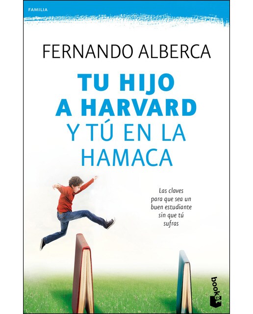Imagen 0 de Tu hijo a Harvard y tú en la hamaca (Tapa blanda con solapas Tapa blanda)
