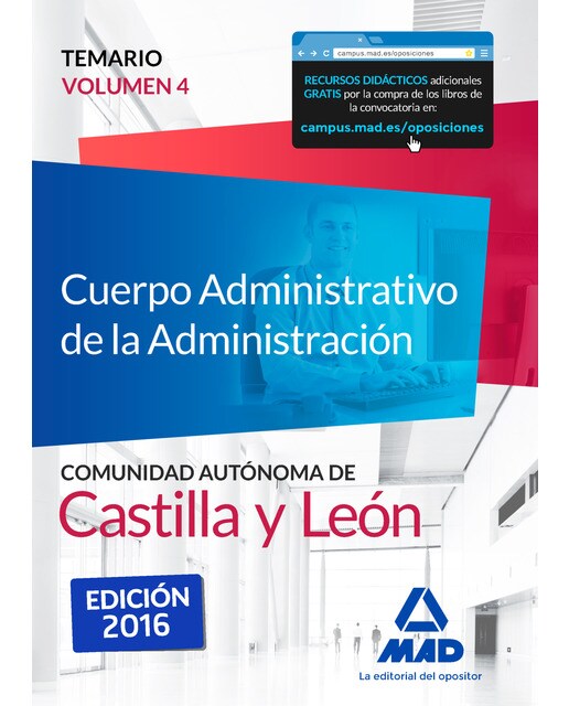 Cuerpo Administrativo de la Administración de la Comunidad Autónoma de Castilla y León.
