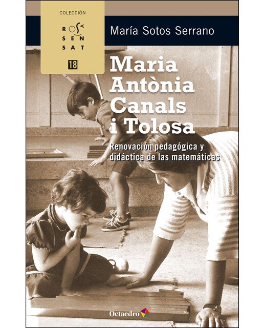 Maria ant˜nia canals i tolosa: Renovación pedagógica y didáctica de las matemáticas