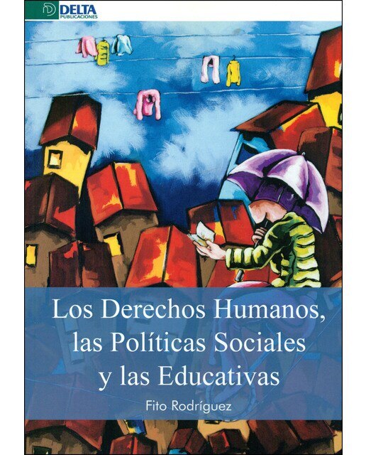 Imagen 0 de Derechos humanos, políticas sociales y educativas