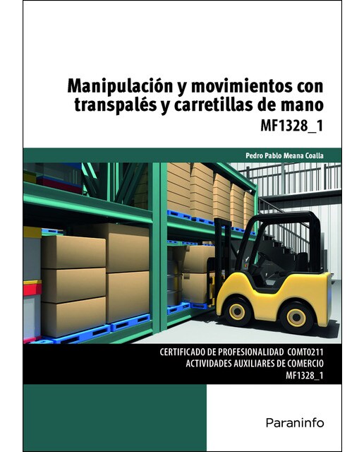 Manipulación y movimientos con transpalés y carretillas de mano