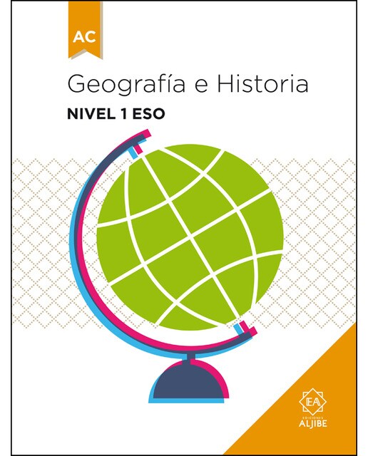 Geografía e historia. Nivel 1 ESO