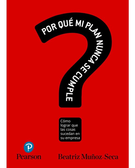 Imagen 0 de ¿por qué mi plan nunca se cumple? (Tapa blanda)