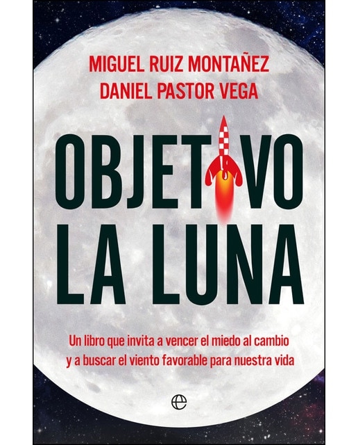 Imagen 0 de Objetivo la luna (Tapa blanda)