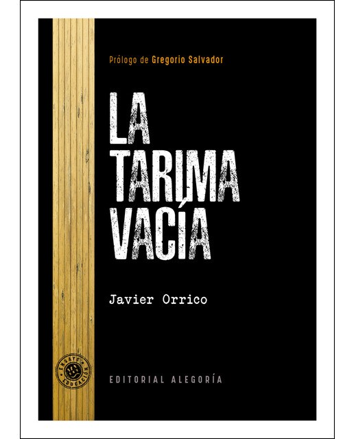 Imagen 0 de La tarima vacía
