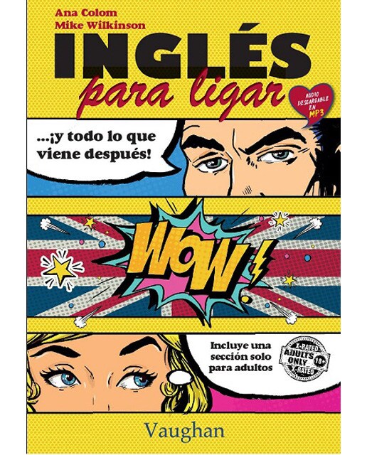 Inglés para ligar y todo lo que viene después(Tapa blanda) 1