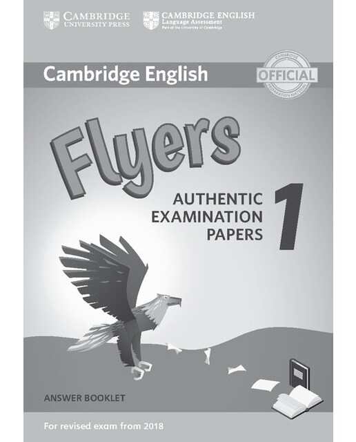 Cambridge English Young Learners 1 for Revised Exam from 2018 Flyers Answer Booklet (Capa mole) 1