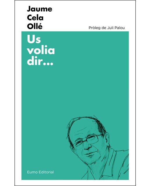 Imagen 0 de Us volia dir...  (Tapa blanda)