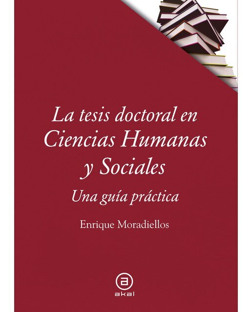 Imagen 0 de La tesis doctoral en Ciencias Humanas y Sociales (Tapa blanda con solapas Tapa blanda)