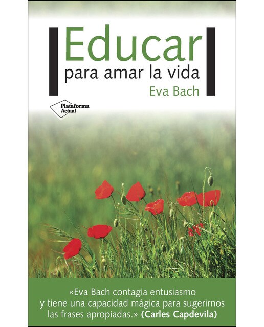Imagen 0 de Educar para amar la vida (Tapa blanda)