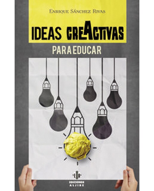 Ideas creActivas para educar (Capa mole com abas) 1