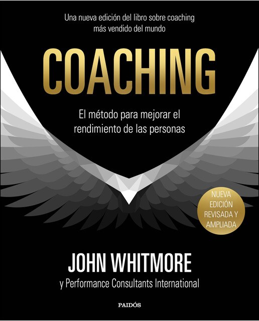 Coaching: El método para mejorar el rendimiento de las personas(Tapa blanda) 1