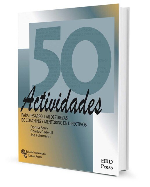 50 actividades para desarrollar destrezas de Coaching y Mentoring en directivos  (Tapa blanda) 1