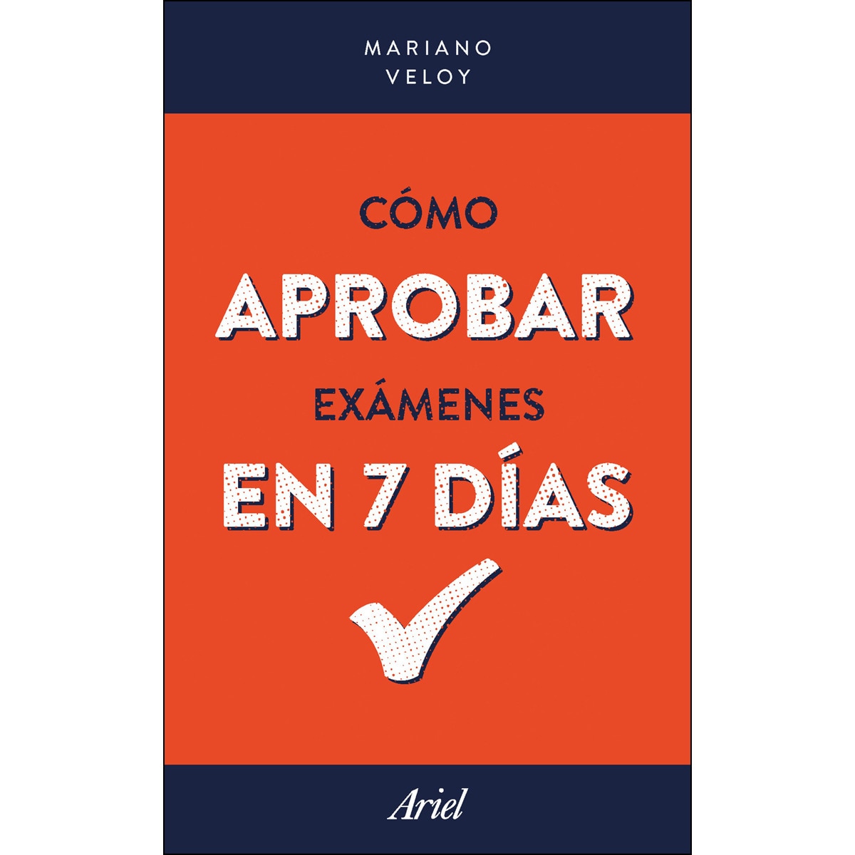 Cómo aprobar exámenes en 7 días(Tapa blanda) 1