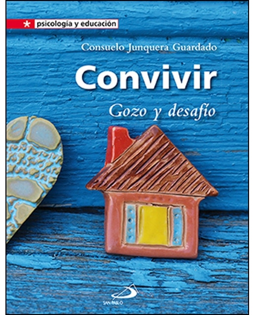 Imagen 0 de Convivir: Gozo y desafío (Tapa blanda)